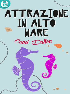 cover image of Attrazione in alto mare
